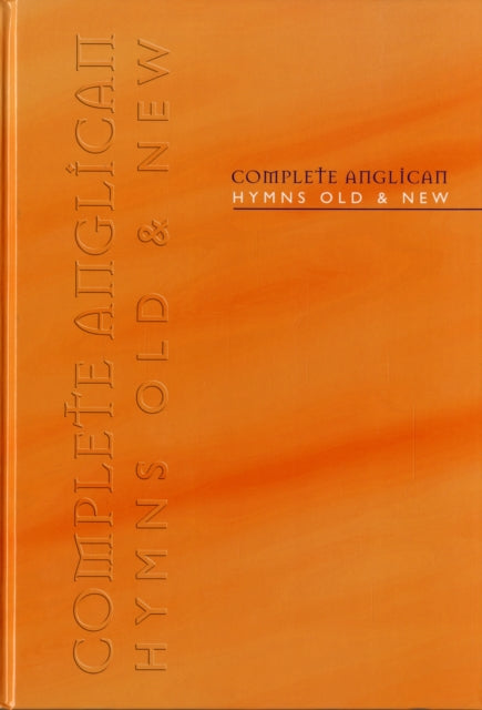 Book cover of: Complete Anglican - Full Music. By: Kevin Mayhew