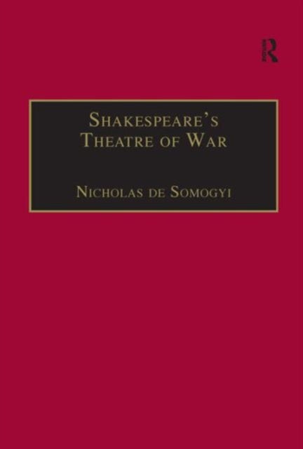 Book cover of: Shakespeare’s Theatre of War