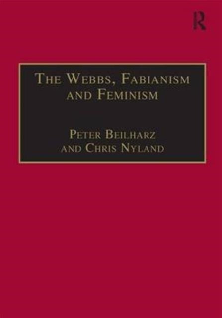 Book cover of: Webbs, Fabianism and Feminism