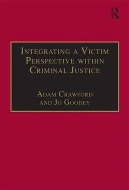 Book cover of: Integrating a Victim Perspective within Criminal Justice