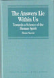 Book cover of: Answers Lie Within Us