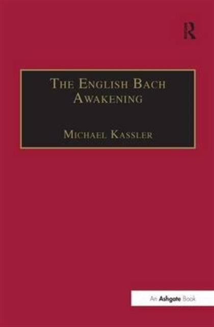 Book cover of: English Bach Awakening. By: Michael Kassler