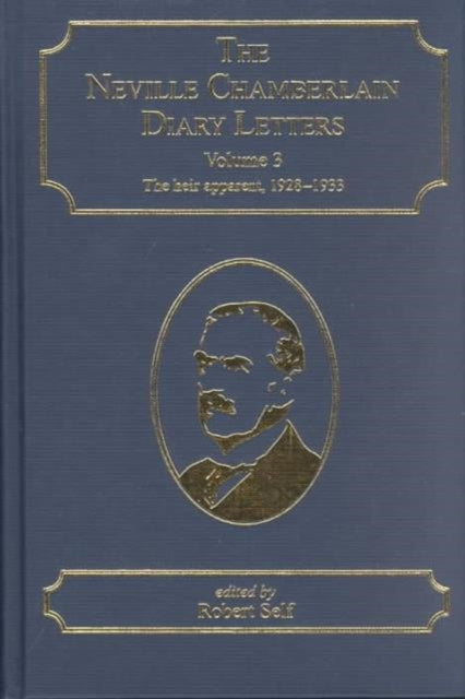 Book cover of: Neville Chamberlain Diary Letters. By: Neville Chamberlain