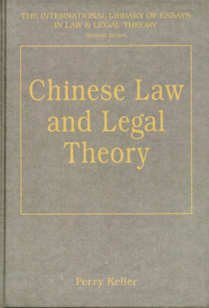 Chinese Law and Legal Theory