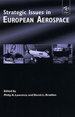 Strategic Issues in European Aerospace