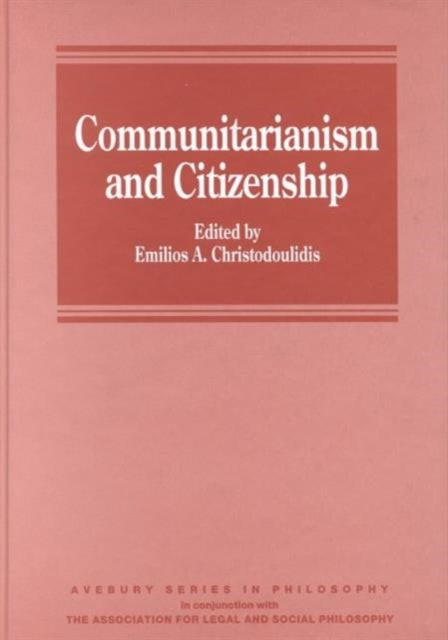 Book cover of: Communitarianism and Citizenship