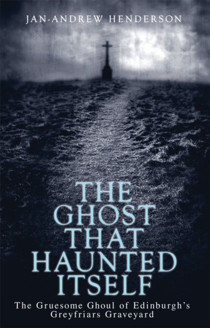 Book cover of: Ghost That Haunted Itself