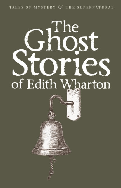 Ghost Stories of Edith Wharton 9781840221640 Edith Wharton