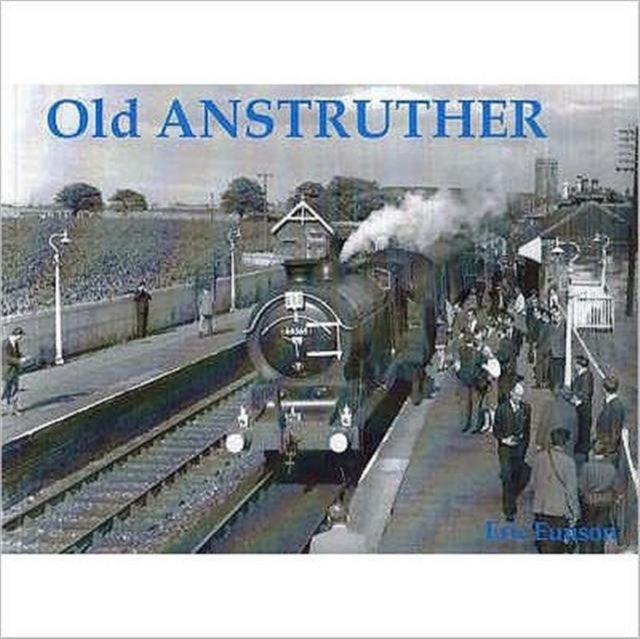 Book cover of: Old Anstruther. By: Eric Eunson