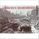Book cover of: Aberdeen Remembered. By: Aberdeen City Libraries and Museums