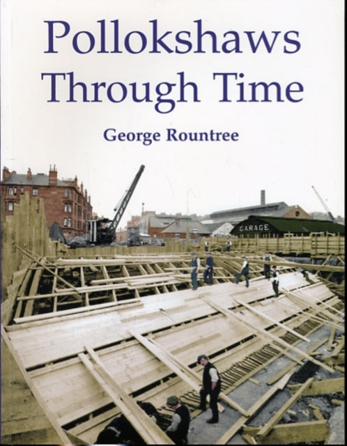 Book cover of: Pollokshaws Through Time