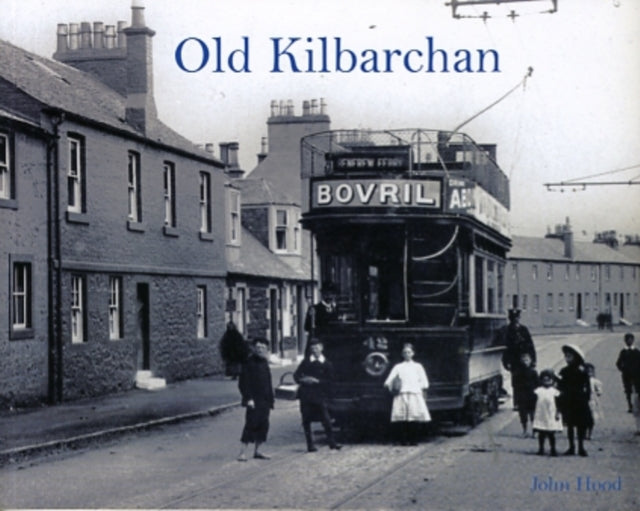 Book cover of: Old Kilbarchan