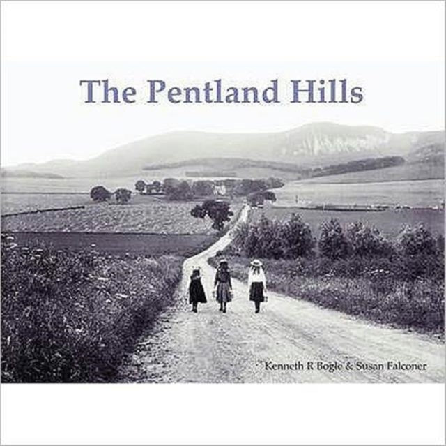 Book cover of: Pentland Hills. By: K. R. Bogle