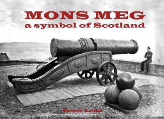 Book cover of: Mons Meg. By: Peter Lead