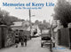 Book cover of: Memories of Kerry Life in the 70s and early 80s. By: Adrian Vaughan