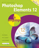 Book cover of: Photoshop Elements 12 in Easy Steps