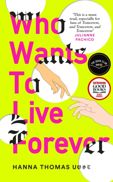 Who Wants to Live Forever, A BBC Radio 2 Book Club Pick 9781840918458 Hanna Thomas Uose