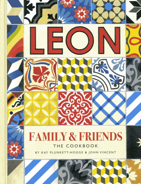 Book cover of: Leon: Family & Friends. By: John Vincent