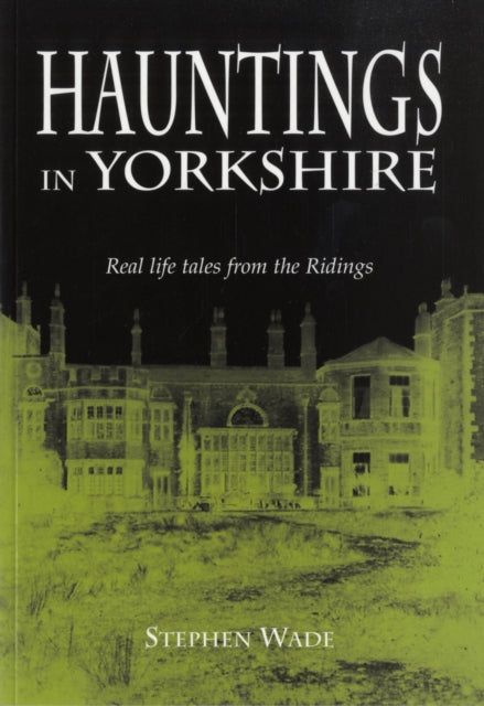 Book cover of: Hauntings in Yorkshire