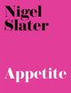 Book cover of: Appetite. By: Nigel Slater