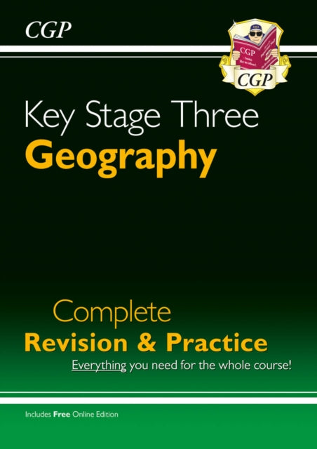 Book cover of: KS3 Geography Complete Revision & Practice (with Online Edition)