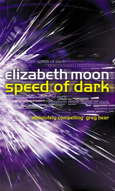 Book cover of: Speed Of Dark. By: Elizabeth Moon