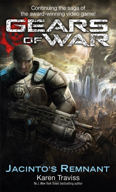 Gears Of War: Jacinto's Remnant 9781841497389 Karen Traviss