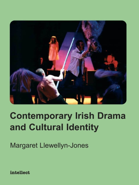 Book cover of: Contemporary Irish Drama and Cultural Identity