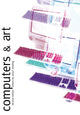 Book cover of: Computers and Art