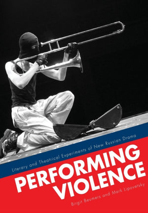 Performing Violence