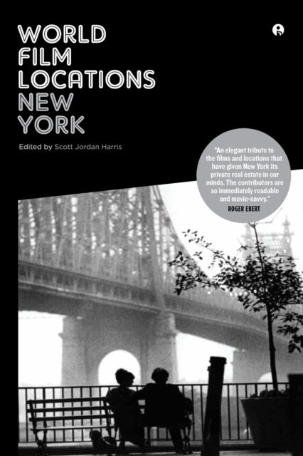 Book cover of: World Film Locations: New York. By: Scott Jordan Harris