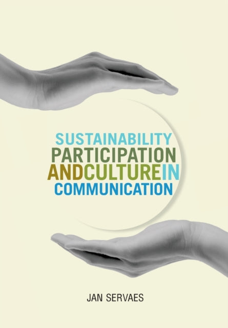 Book cover of: Sustainability, Participation and Culture in Communication