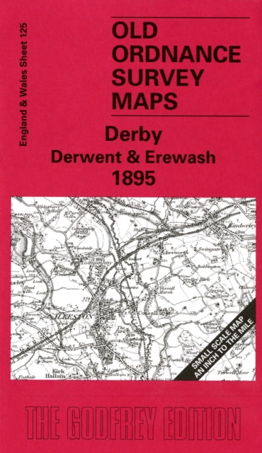 Book cover of: Derby Derwent and Erewash 1895