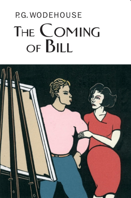 Book cover of: Coming Of Bill. By: P. G. Wodehouse