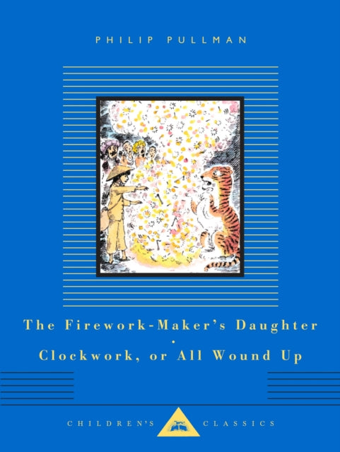 Book cover of: Firework-Maker's Daughter, Clockwork, or All Wound Up. By: Philip Pullman