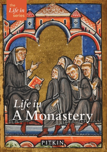 Book cover of: Life in a Monastery. By: Stephen Hebron