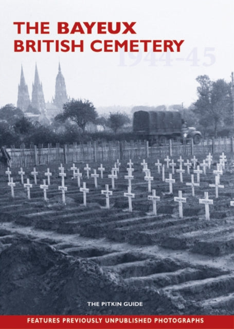 Book cover of: Bayeux British Cemetery. By: William Jordan