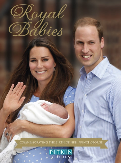 Book cover of: Royal Babies. By: Annie Bullen