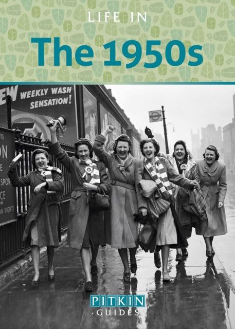 Book cover of: Life in the 1950s. By: Mike Brown