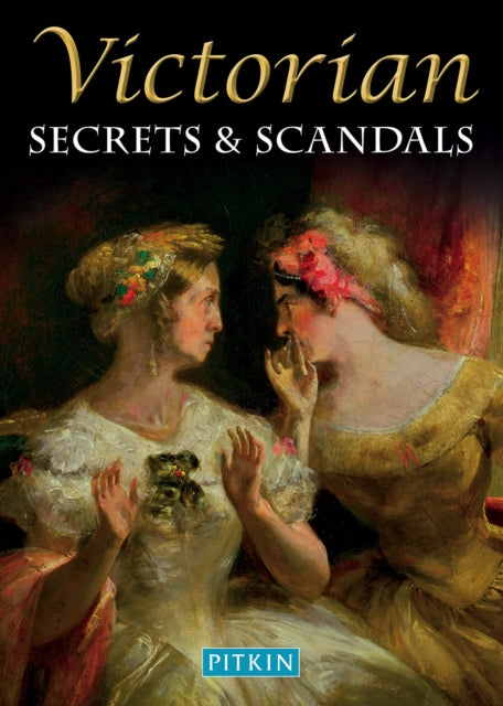 Book cover of: Victorian Secrets and Scandals. By: Brian Williams