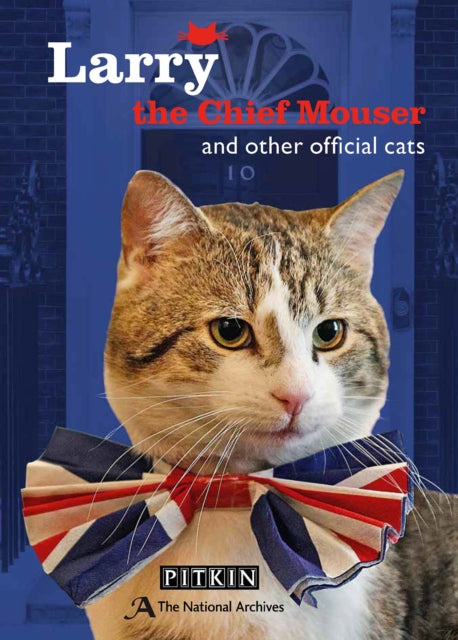 Book cover of: Larry the Chief Mouser. By: Christopher Day