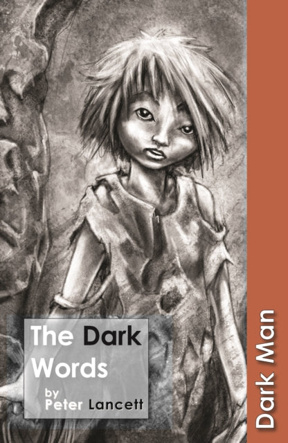 Book cover of: Dark Words. By: Peter Lancett