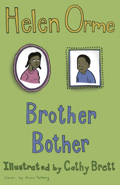 Book cover of: Brother Bother. By: Helen Orme