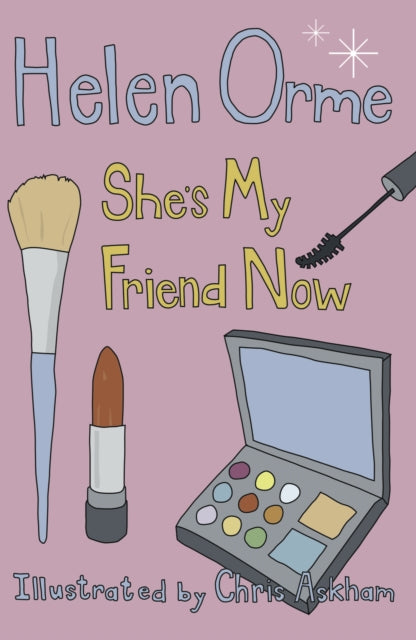 Book cover of: She's My Friend Now