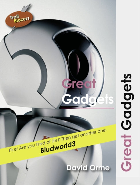 Book cover of: Great Gadgets. By: David Orme