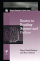 Book cover of: Routes To Reading Success and Failure. By: Nancy E Jackson