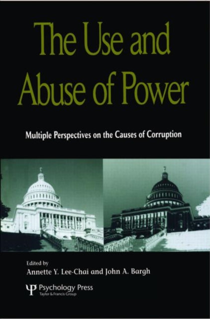 Book cover of: Use and Abuse of Power. By: A. Lee-Chai