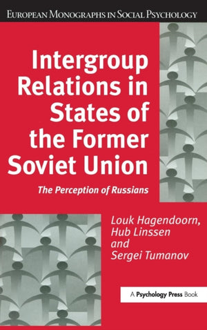 Intergroup Relations in States of the Former Soviet Union