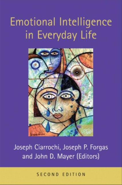 Book cover of: Emotional Intelligence in Everyday Life. By: Joseph Ciarrochi