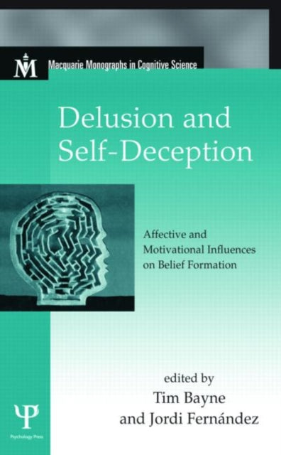 Book cover of: Delusion and Self-Deception. By: Fernández/Bayne